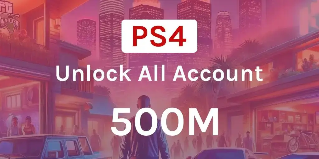 PS4 Unlock All Account 500M